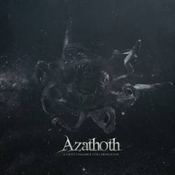 Cryo Chamber Collaboration : Azathoth